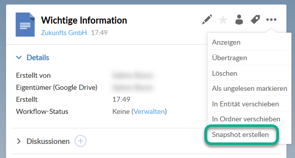 Wählen Sie für das betreffende CaseWare Cloud Dokument unter Weitere Aktionen die Option Snapshot erstellen, um eine Kopie des Dokuments zu erstellen