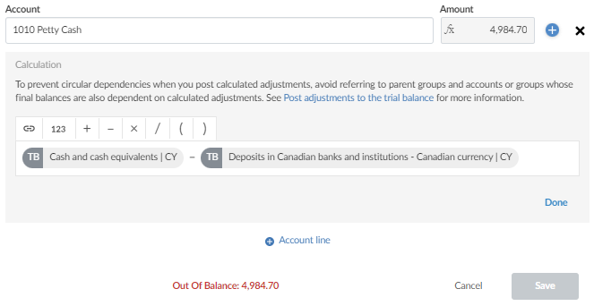 An example of a calculated adjustment with a circular dependency. This adjustment is to the Petty Cash group but the calculation uses its parent group, Cash and cash equivalents.