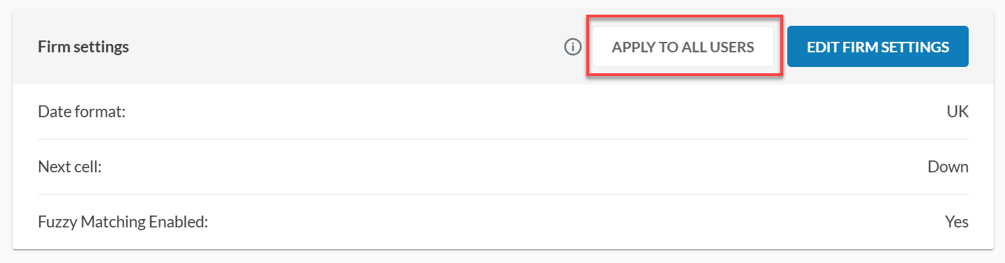 Apply changes in firm settings to all users.