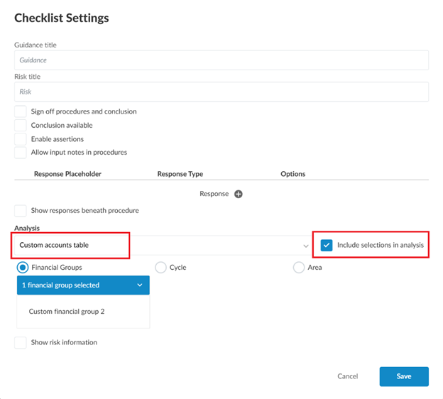 Including custom financial groups, areas in Accounts tables in the Analysis tab in checklists.