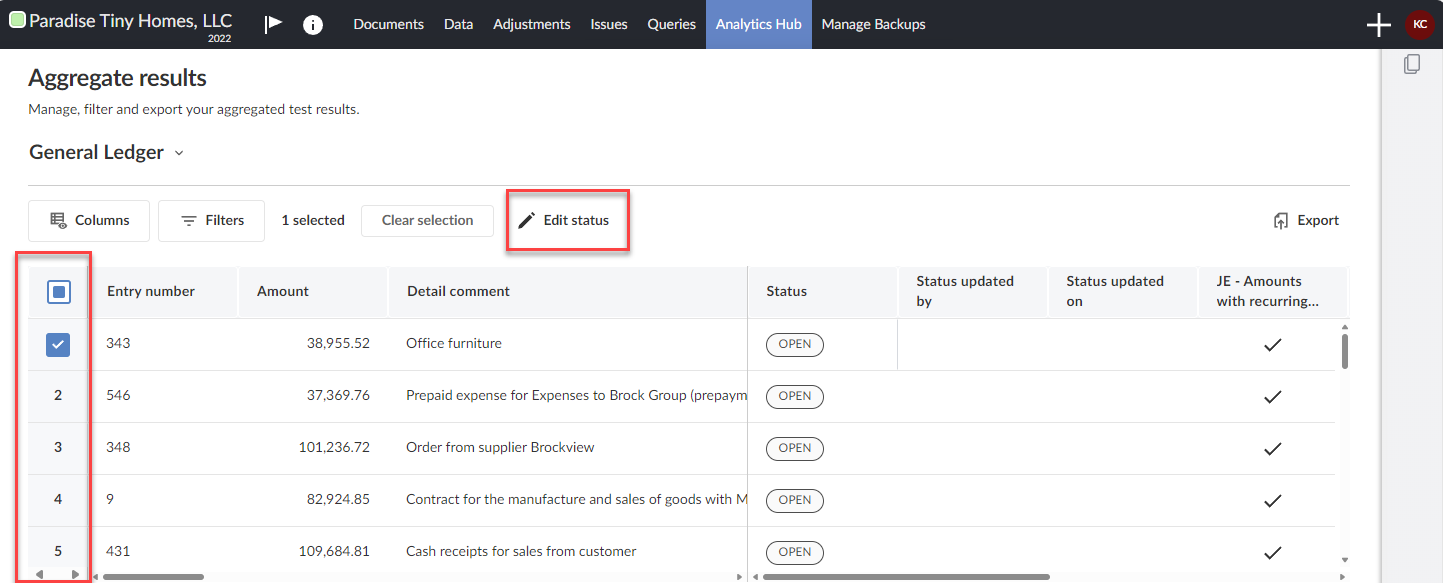 Selecting transaction lines where you want to edit the status. 