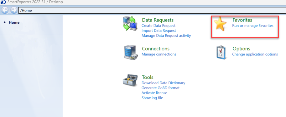 Select Run or manage favorites in SmartExplorer.