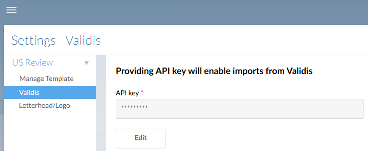 Providing the Validis API key in your firm settings. 