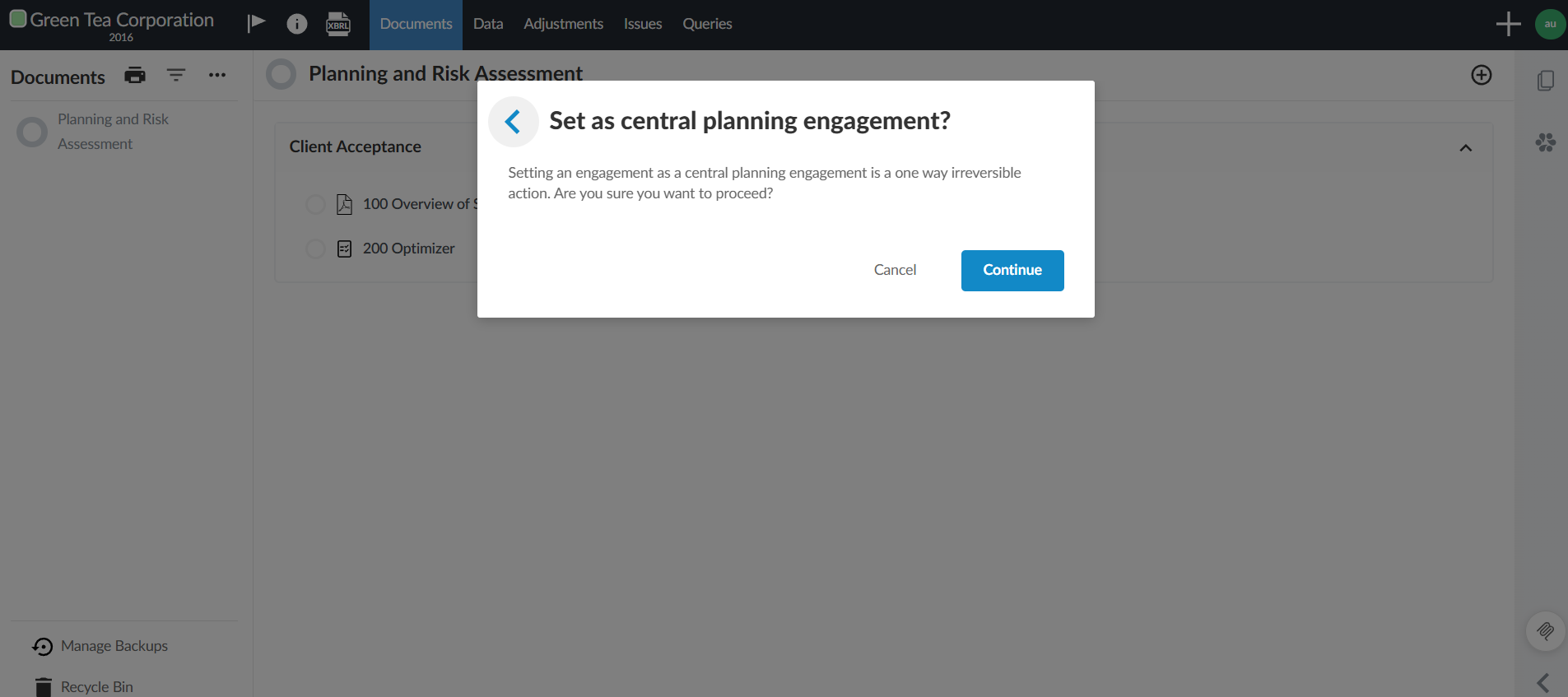 The dialog box asking to confirm the centrally planned engagement.