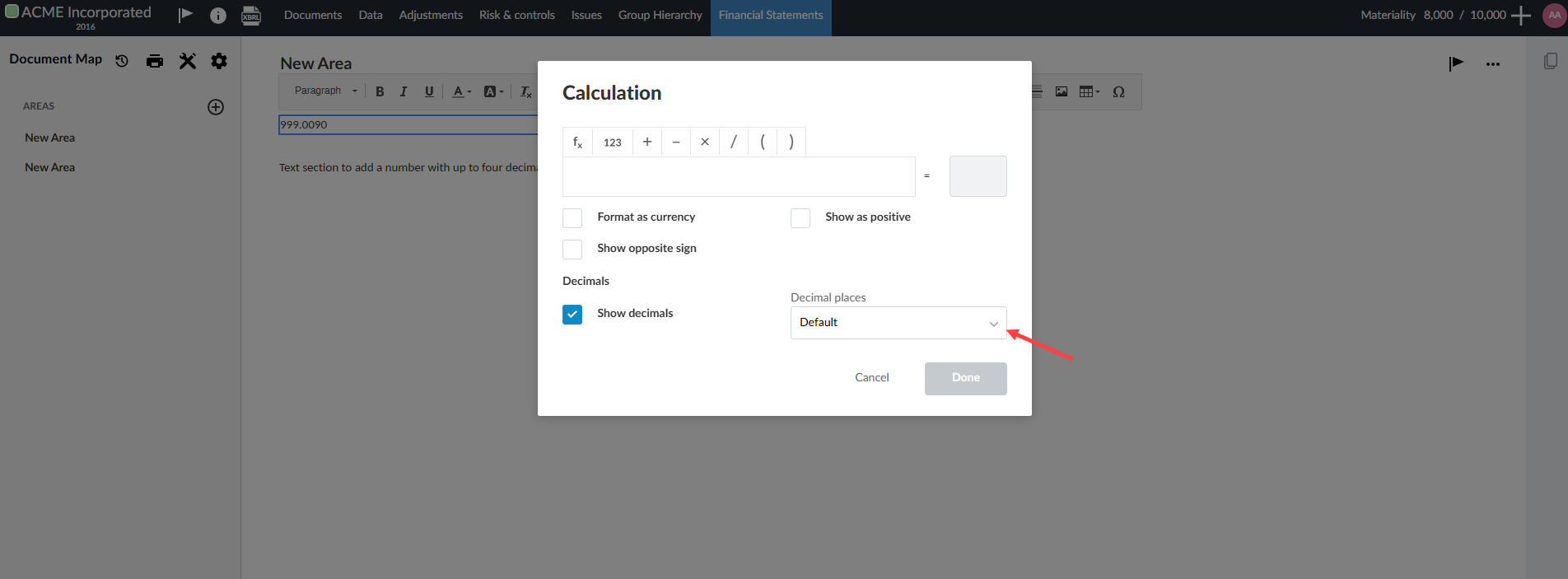 The user interface for selection decimal places in the Calculation dialog.