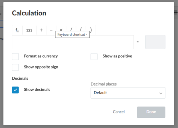 Creating the custom calculation from the referenced cells. 