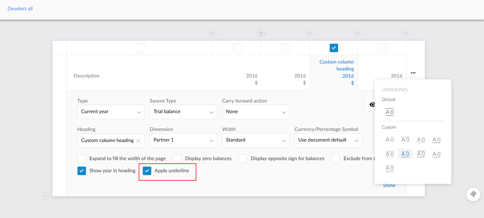 The user interface to select checkbox to apply an underline to the column rows.