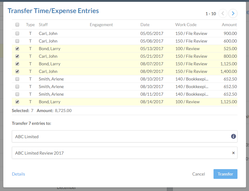 You can transfer entries from one entity to another, or to a specific engagement.
