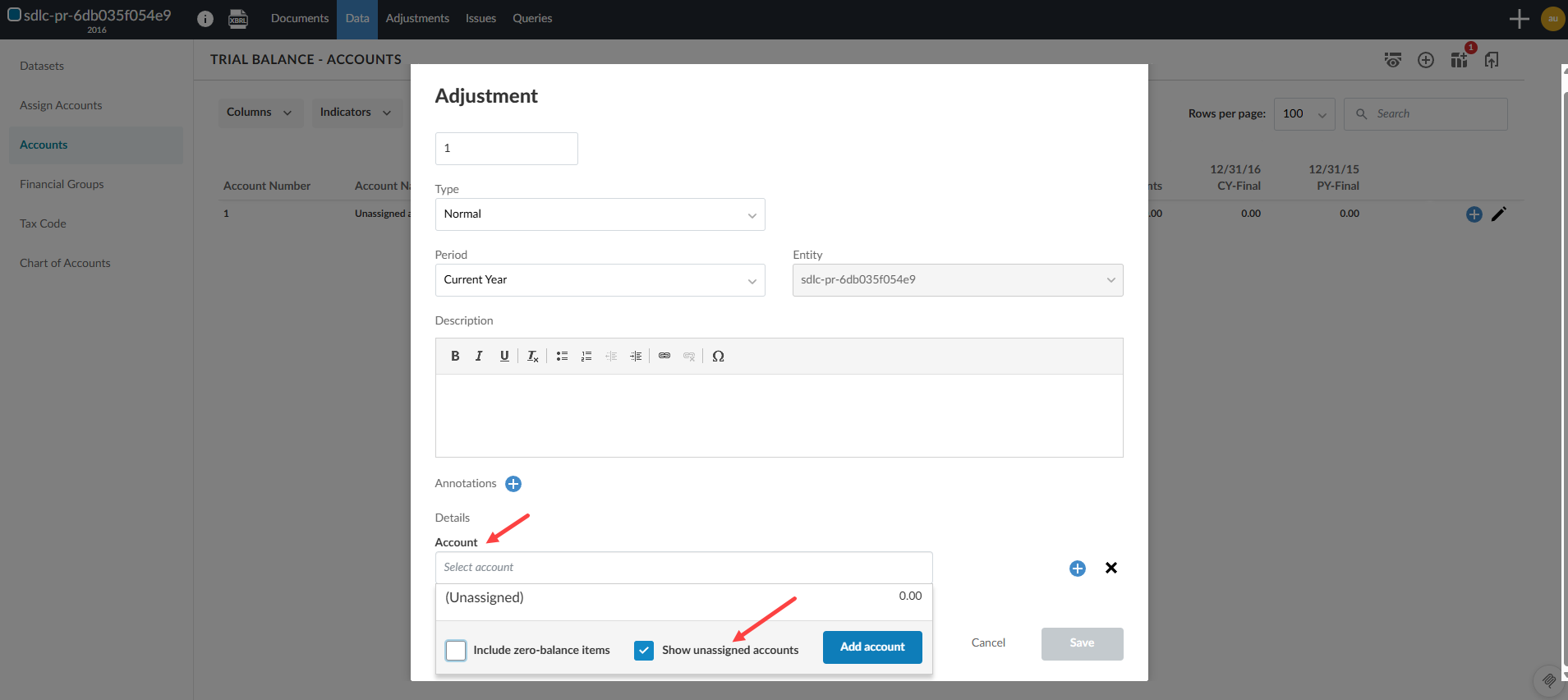the user interface for enabling show unassigned accounts in the Adjustment dialog.