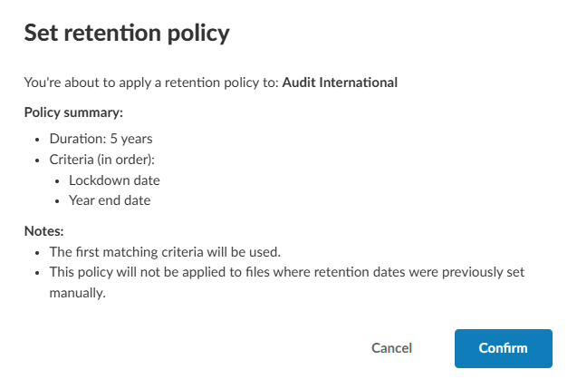 The Set Retention Policy dialog with a summary of retention criteria.