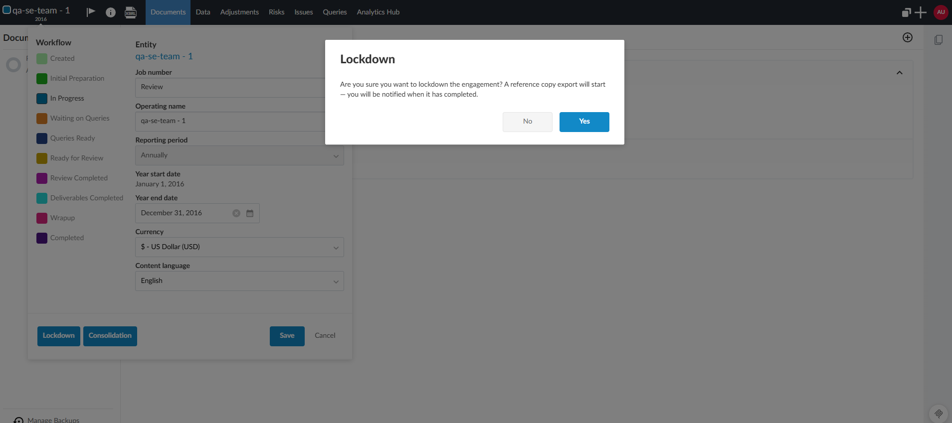The dialog when a user locks down an engagement.