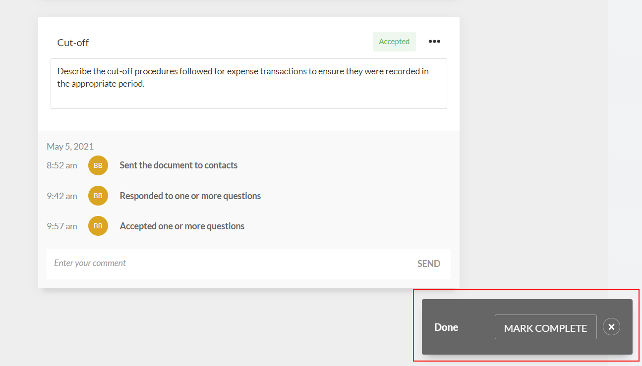 La notification MARK COMPLETE s'affiche une fois que vous avez accepté toutes les réponses.