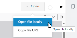 The user interface to the menu option to 'Open file locally' option.